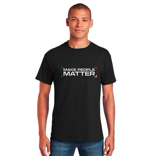 Make People Matter - Black - Softstyle Unisex T-Shirt