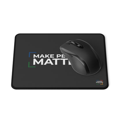 Non-Slip Mouse Pads - Make People Matter